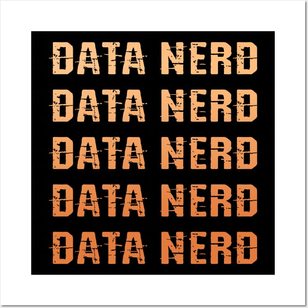 I love big data. Best badass data scientist. Funny nerd, geek quote. Coolest awesome most amazing data analyst, modeler, engineer, specialist ever. Data science, analysis. Wall Art by BlaiseDesign